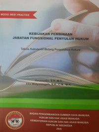 Image of Kebijakan pembinaan jabatan fungsional penyuluh hukum : Teknis substantif bidang penyuluh hukum