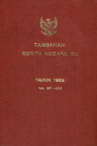 Tambahan berita negara ri : tahun 1982 no. 351-400