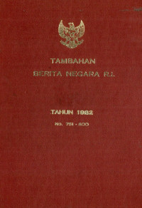 Image of Tambahan berita negara ri : tahun 1982 no. 751-800