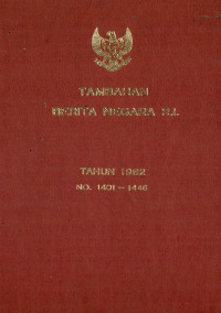 Image of Tambahan berita negara ri : tahun 1982 no. 1401-1446