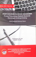 Penyusunan naskah akademik proses penyusunan naskah akademik rancangan undang- undang : teknis substantif informasi hukum