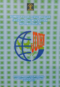 Image of Pembinaan dan pengembangan jaringan dokumentasi dan informasi hukum