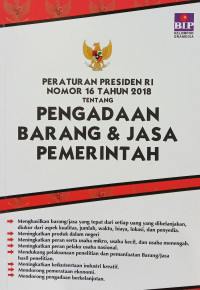 Peraturan presiden ri nomor 16 tahun 2018 tentang pengadaan barang & jasa pemerintah