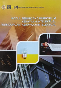 Modul penunjang kurikulum kekayaan intelektual pelindungan kekayaan intelektual