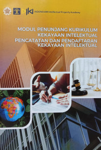 Image of Modul penunjang kurikulum kekayaan intelektual pencatatan dan pendaftaran kekayaan intelektual