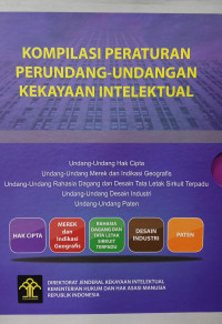 Kompilasi peraturan perundang-undangan kekayaan intelektual