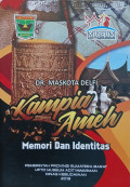 Kampia ameh : memori dan identitas