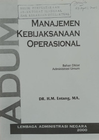 Image of Manajemen kebijaksanaan operasional : bahan diklat administrasi umum