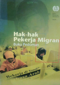 Hak-hak pekerja migran : buku pedoman