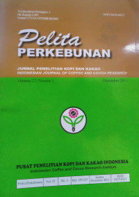 Image of Pelita perkebunan : jurnal penelitian kopi dan kakao indonesian journal of coffee and cocoa research : Vol.27 No.3 Desember 2011