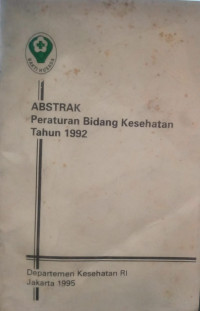 Image of Abstrak peraturan bidang kesehatan tahun 1992