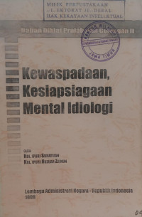 Image of Bahan diklat prajabatan golongan II kewaspadaan, kesiapsiagaan mental idiologi