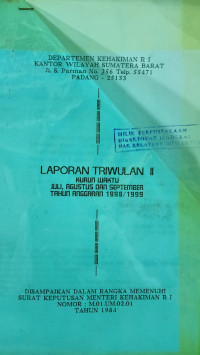 Image of Laporan triwulan II kurun waktu Juli, Agustus dan September tahun anggaran 1998/1999