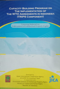 Image of Capacity building program on the implementation of the wto agreements in indonesia ( trips component )