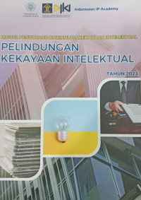 Image of Modul penunjang kurikulum kekayaan intelektual : pelindungan kekayaan intelektual tahun 2023