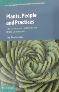 Image of Plants, people and practices : the nature and history of the upov convention