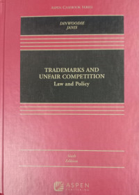 Image of Trademarks and unfair competition : law and policy