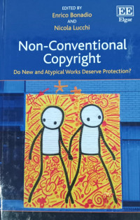 Image of Non-conventional copyright : do new and atypical works deserve protection ?