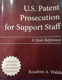 Image of U.S. patent prosecution for support staf : a desk reference