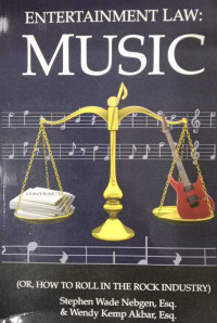 Image of Entertaiment law music ( or, how to roll in the rock industry )