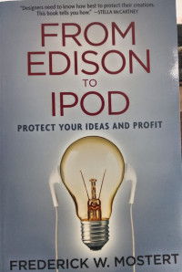 Image of From edison to ipod protect your ideas and profit