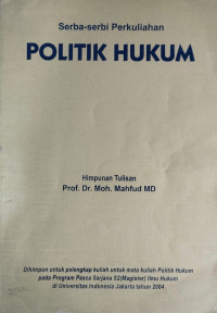 Image of Serba serbi perkuliahan politik hukum