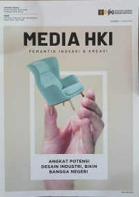 Image of Media HKI ; Pemantik Inovasi & Kreasi : Angkat Potensi Desain Industri, Bikin Bangga Negeri
