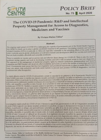Image of The COVID-19 Pandemic : R&D and Intellectual Property Management for Acces to Diagnostics, Medicines and Vaccines
