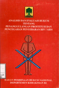 Analisis dan evaluasi hukum tentang penanggulangan prostitusi dan pencegahan penyebaran hiv/aids