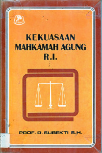 Kekuasaan mahkamah agung R.I