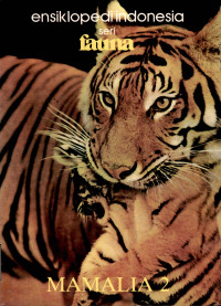 Image of Ensiklopedi indonesia seri fauna :  Mamalia 2