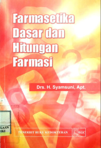Image of Farmasetika dasar dan hitungan farmasi