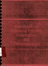 Handbook on industrial property information and documentation IV