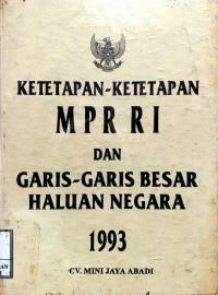 Ketetapan-ketetapan MPR RI dan garis-garis besar haluan negara 1993