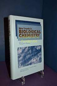 Image of New trends in biological chemistry