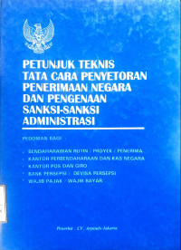 Image of Petunjuk teknis tata cara penyetoran penerimaan negara dan pengenaan sanksi-sanksi administrasi