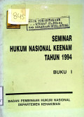 Seminar hukum nasional keenam tahun 1994 : buku I