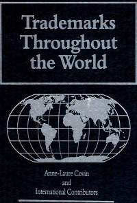 Trademarks throughout the world : countries A-I volume 1